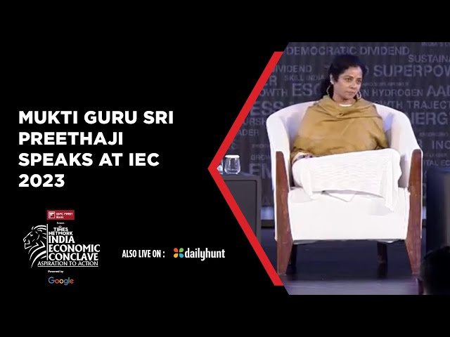 IEC 2023 | Mukti Guru Sri Preethaji Co-Creator Of Ekam Speaks On The Consciousness Superpower